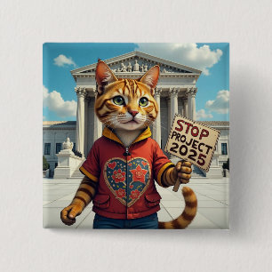 Stop Project 2025 Cat design 15 Cm Square Badge