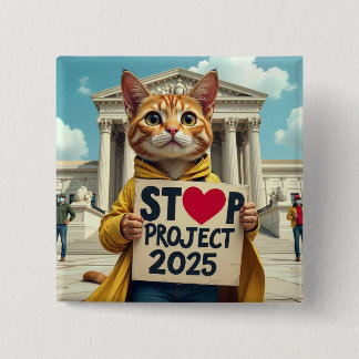 Stop Project 2025 Cat political 15 Cm Square Badge