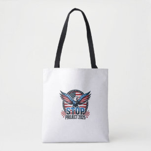 Stop Project 2025 - Defend Democracy - Vote Blue Tote Bag