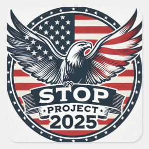 Stop Project 2025 Square Sticker