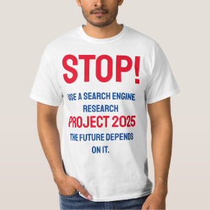 Stop Project 2025 T-Shirt