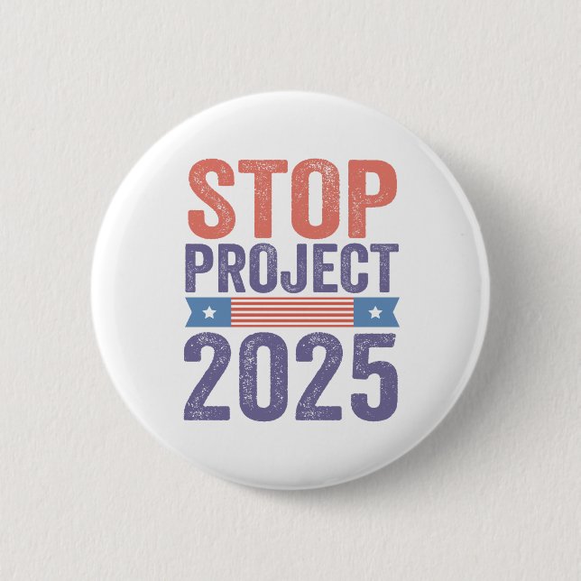 Stop Project 2025 Trump American Patroitic  6 Cm Round Badge (Front)