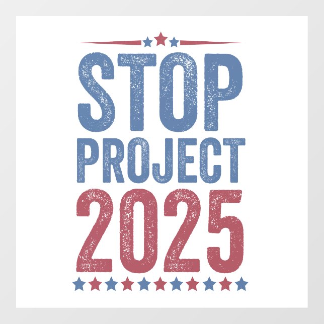 Stop Project 2025 Trump Harris American Patroitic Window Cling (Sheet)