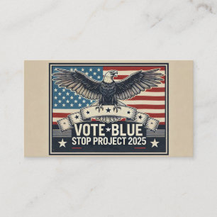 Stop Project 2025 - Vote Blue Business Card