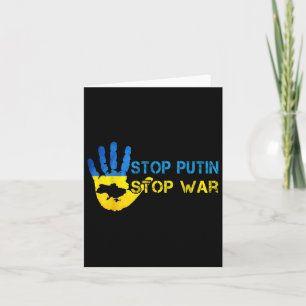 Stop Putin Stop War Support Ukraine I Stand With U Card