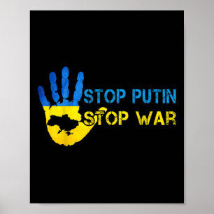 Stop Putin Stop War Support Ukraine I Stand With U Poster