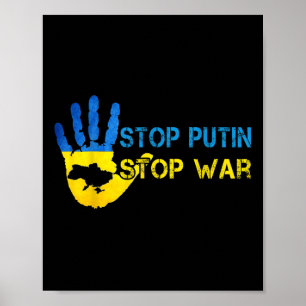 Stop Putin Stop War Support Ukraine I Stand With U Poster