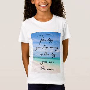 Stop Racing, Start Winning: Wisdom T-Shirt