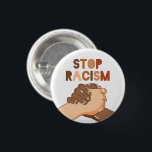 Stop Racism Button<br><div class="desc">Stop Racism.</div>