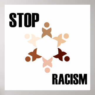 Racism Posters | Zazzle.co.uk