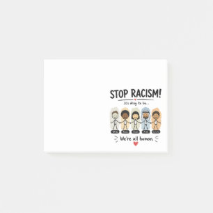 Stop racism we're all human post-it notes