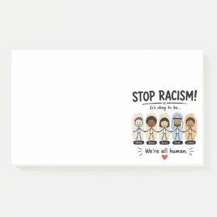 Stop racism we're all human post-it notes