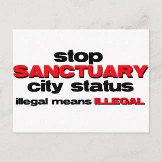 stop sanctuary city status postcard