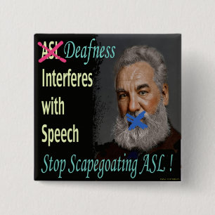 Stop Scapegoating American Sign Language ! 15 Cm Square Badge