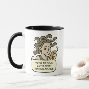 Stop Sending Selfies, Funny Medusa Greek Mythology Mug