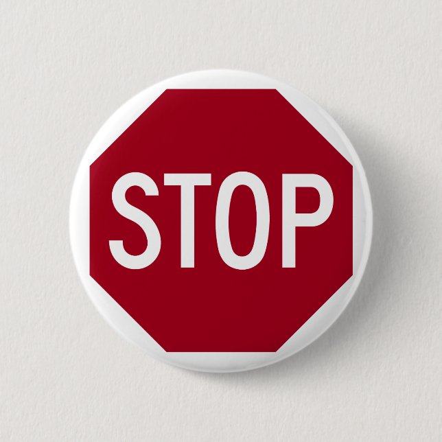 Stop Sign 6 Cm Round Badge (Front)