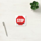 Stop Sign Custom Post It 3x3