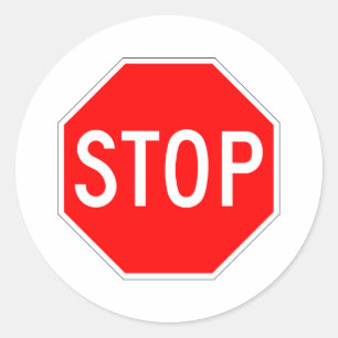Stop Sign Customisable Classic Round Sticker