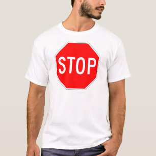 Stop Sign Customisable T-Shirt