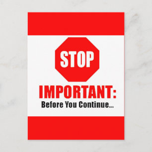 stop sign important before you continue funny warn postcard