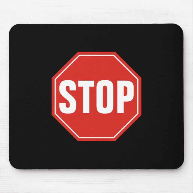 STOP Sign Mouse Mat (Front)