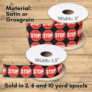 STOP Sign Satin Ribbon