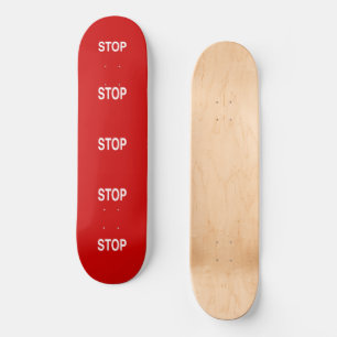 Stop Sign Skateboard