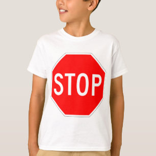 Stop Sign T-Shirt