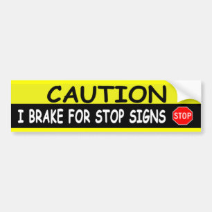 STOP SIGNS BUMPER STICKER