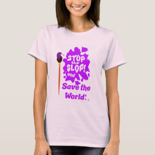 Stop Slop Save World Paintbrush Art T-Shirt