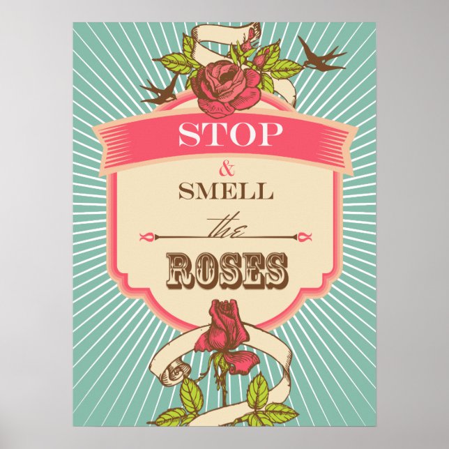 Stop & Smell the Roses Pop Inspirational Poster (Front)