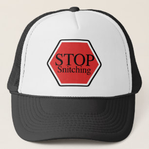 stop snitching trucker hat