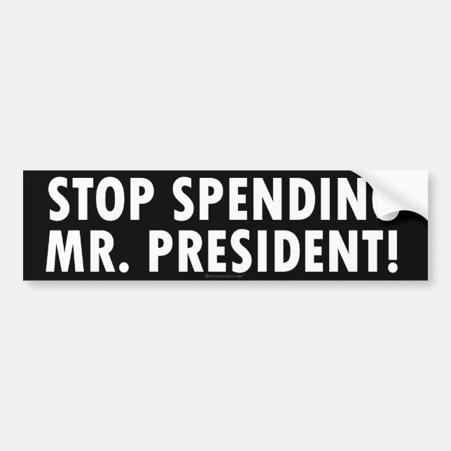 Stop Spending Bumper Sticker (Front)