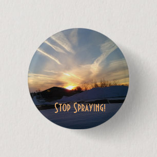 Stop Spraying Chem Trails Button
