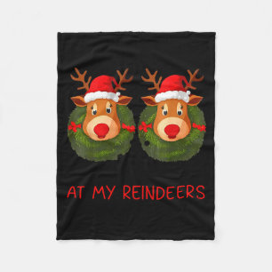Stop Staring At My Reindeers Funny Christmas Adult Fleece Blanket