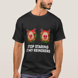 Stop Staring At My Reindeers Ugly Gag Xmas Sweater