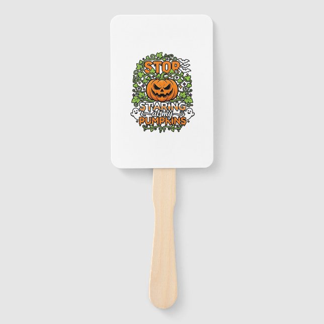 Stop Staring Pumpkins Halloween Ghosts Bats_1 Hand Fan (Front)
