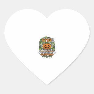 Stop Staring Pumpkins Halloween Ghosts Bats_1 Heart Sticker