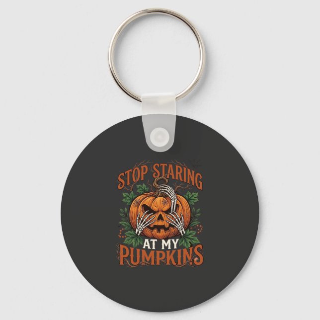 Stop Staring Pumpkins Halloween Skeleton Hands_1 Key Ring (Front)