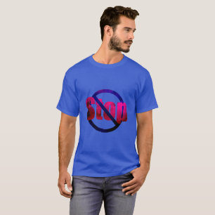 Stop T-Shirt