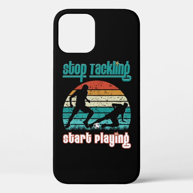 Stop Tackling Start Playing Case-Mate iPhone Case (Back)