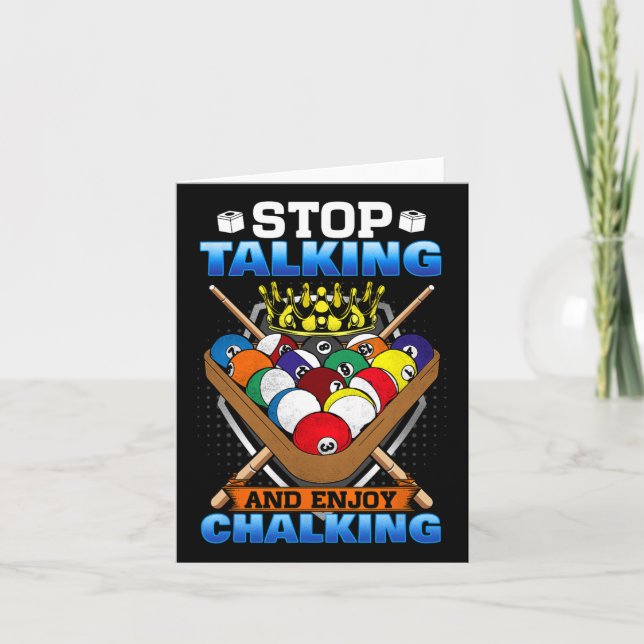 Stop Talking Start Chalking I 8 Ball Pool Billiard Card (Front)