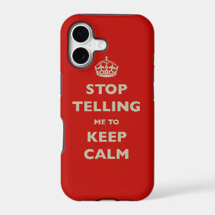 Stop Telling Me To Keep Calm