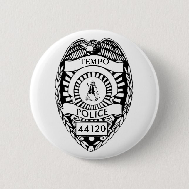 Stop! Tempo Police! 6 Cm Round Badge (Front)