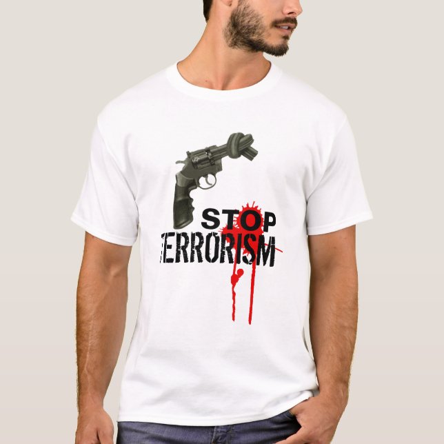Stop Terrorism T-Shirt (Front)