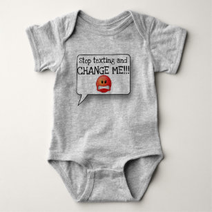Stop texting and CHANGE ME! Baby Text with EMOJI Baby Bodysuit