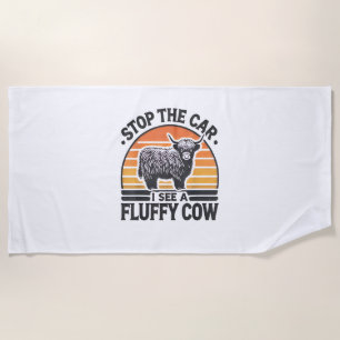 Stop The Car I See Fluffy Cow Retro Highland Cow L Beach Towel