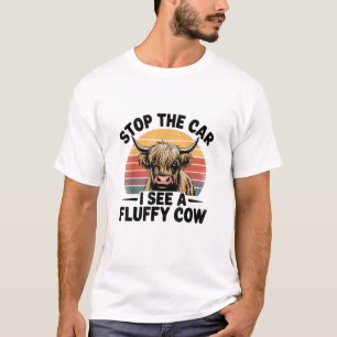 Stop The Car I See Fluffy Funny Cow Retro Highland T-Shirt