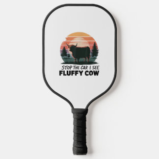 Stop The Car See Fluffy Cow Highland Cow Farm Suns Pickleball Paddle