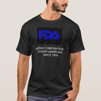 STOP THE FDA T-Shirt
